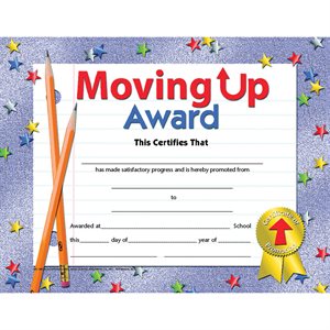 AWARD, CERTIFICATE, MOVING UP, 8.5" X 11", 30 / PACK